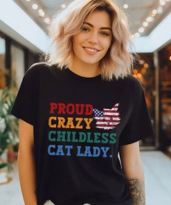 Proud crazy childless cat lady shirt,Kamala Harris Shirt