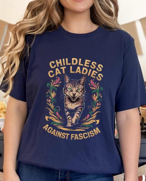 Childless cat ladies against fascism shirt ,Harris 2024 Shirt