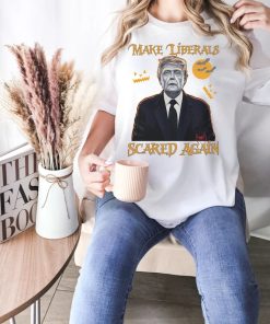 Funny Trump Halloween Shirt,Make Liberals Scared Again