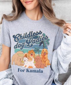 Childless Dog Lady For Kamala Harris 2024 Shirt Kamala Coconut Tree