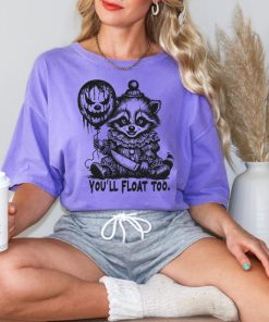 Comfort Colors You'll Float Too Horror Raccoon Halloween Shirt