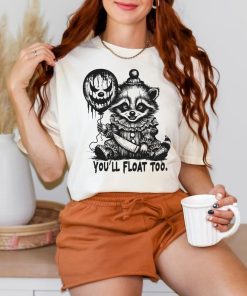 Comfort Colors You'll Float Too Horror Raccoon Halloween Shirt