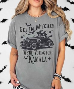 Kamala Harris Shirt, Halloween Election Shirt, Get in Witches