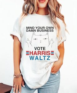 Mind Your Own Damn Business Shirt