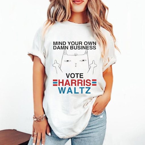 Mind Your Own Damn Business Shirt