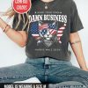 Mind Your Own Damn Business Shirt Tim Walz Shirt Harris Walz 2024