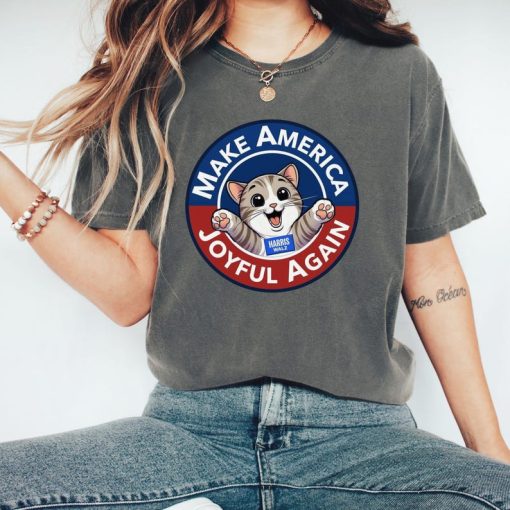 Make America Joyful Again T-Shirt, Harris Walz Tshirt