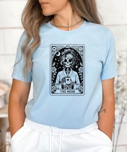 The Mom Tarot Card Shirt, Skeleton Mom T-shirt, Celestial Mama Shirt