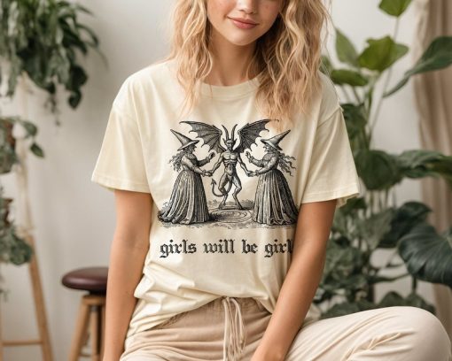 Girls Will Be Girls Witch Shirt Vintage Halloween Shirt Funny Feminist