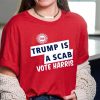 Shawn Fain Trump Is Scab Vote Harris T Shirt