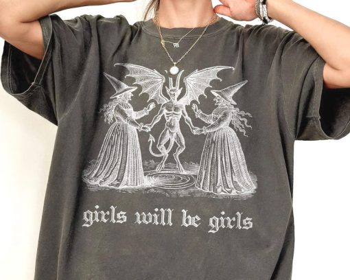 Girls Will Be Girls Witch Shirt Vintage Halloween Shirt Funny Feminist