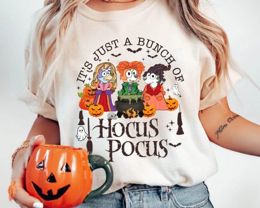 It's All A Bunch Of Hocus Pocus Sanderson Sister Bluey Shirt