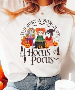 It's All A Bunch Of Hocus Pocus Sanderson Sister Bluey Shirt